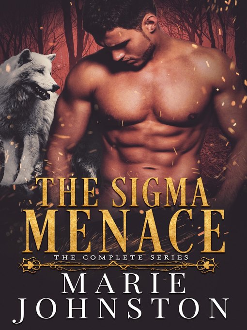 Title details for The Sigma Menace Collection by Marie Johnston - Available